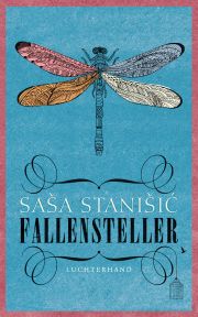 Saša Stanišić, Fallensteller, Luchterhand Literaturverlag