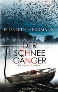 ELISABETH HERRMANN, Der Schneegänger, Kriminalroman, Goldmann