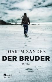 Joakim Zander, Der Bruder, Thriller. rowohlt polaris