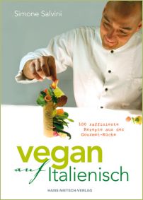 Simone Salvini, Vegan auf italienisch, Kochbuch, Nietsch Verlag