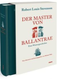 ROBERT LOUIS STEVENSON, Der Master von Ballantrae, Abenteuer-Roman, mareverlag