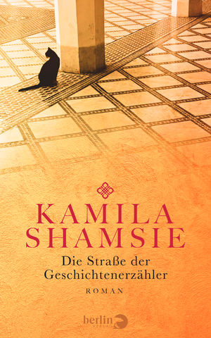 Kamila Shamsie, Die Straße der Geschichtenerzähler,
