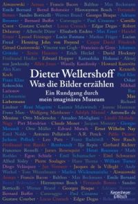 Dieter Wellershoff, Was die Bilder erzählen, Kiwi Verlag